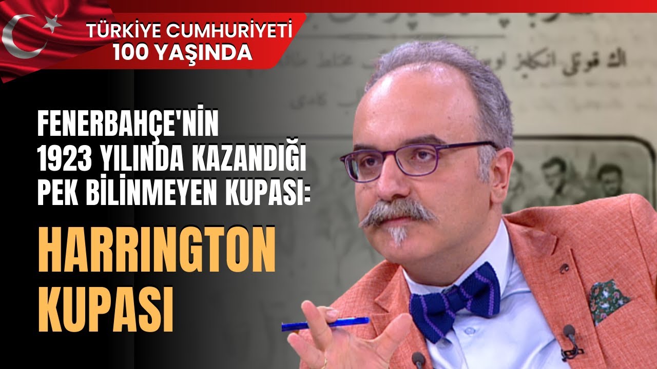 Fenerbahçe'nin 1923 Yılında Kazandığı Pek Bilinmeyen Kupası: Harrington Kupası