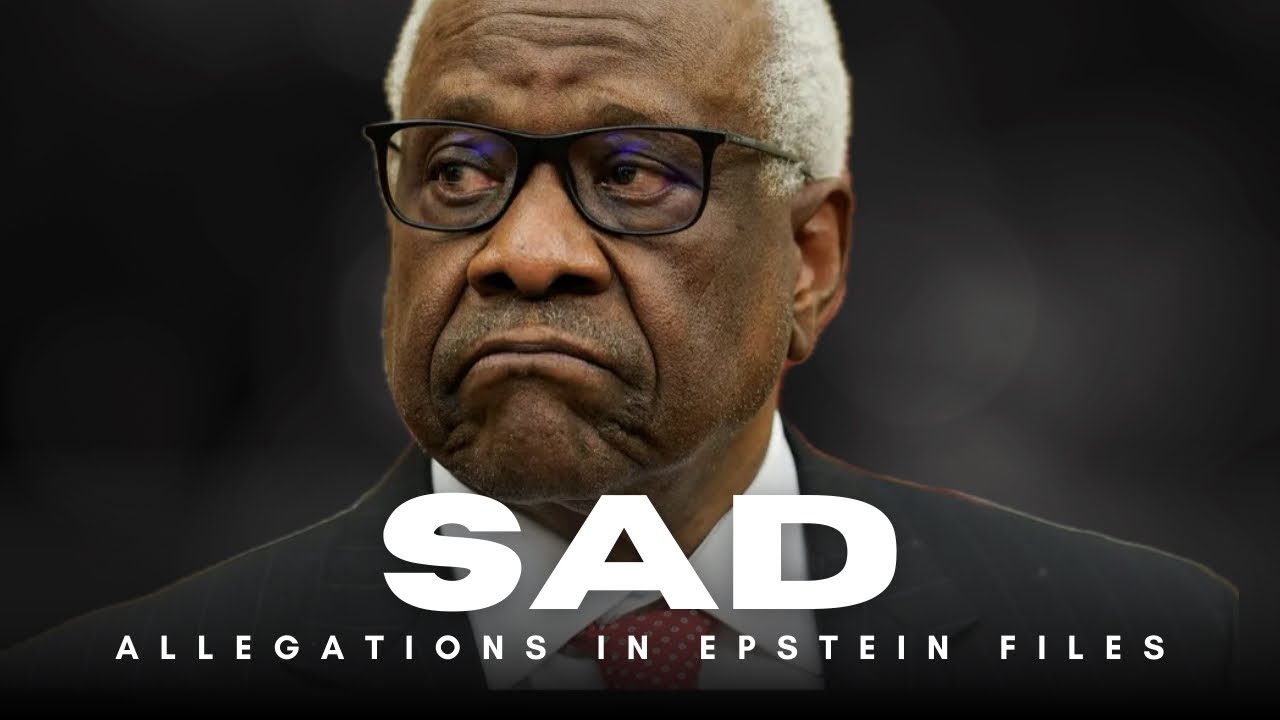 🔴BREAKING NEWS! JUSTICE CLARENCE THOMAS ALLEGATIONS IN EPSTEIN FILES ROCK THE NATION!