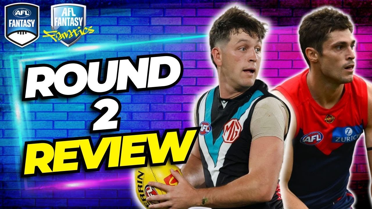 Round 2 Review | AFL Fantasy 2026