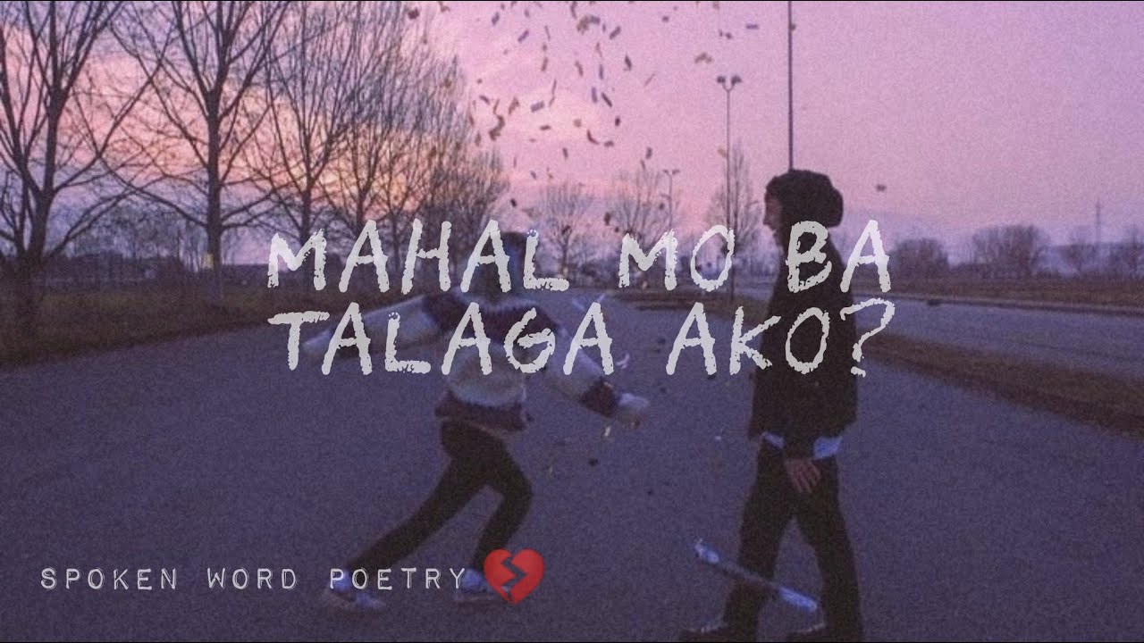 MAHAL MO BA TALAGA AKO? | SPOKEN WORD POETRY TAGALOG HUGOT | MERCY BLESS