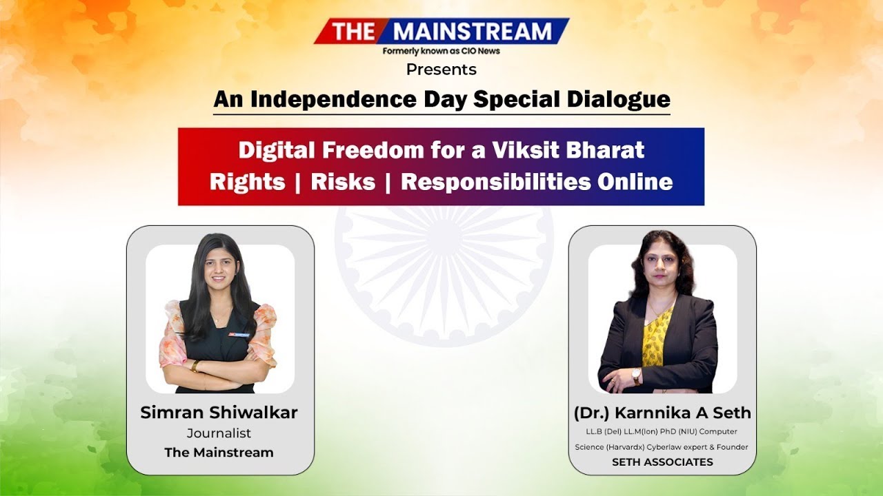 Digital Freedom in the AI Era | Independence Day Special with Dr. Karnnika A Seth | The Mainstream