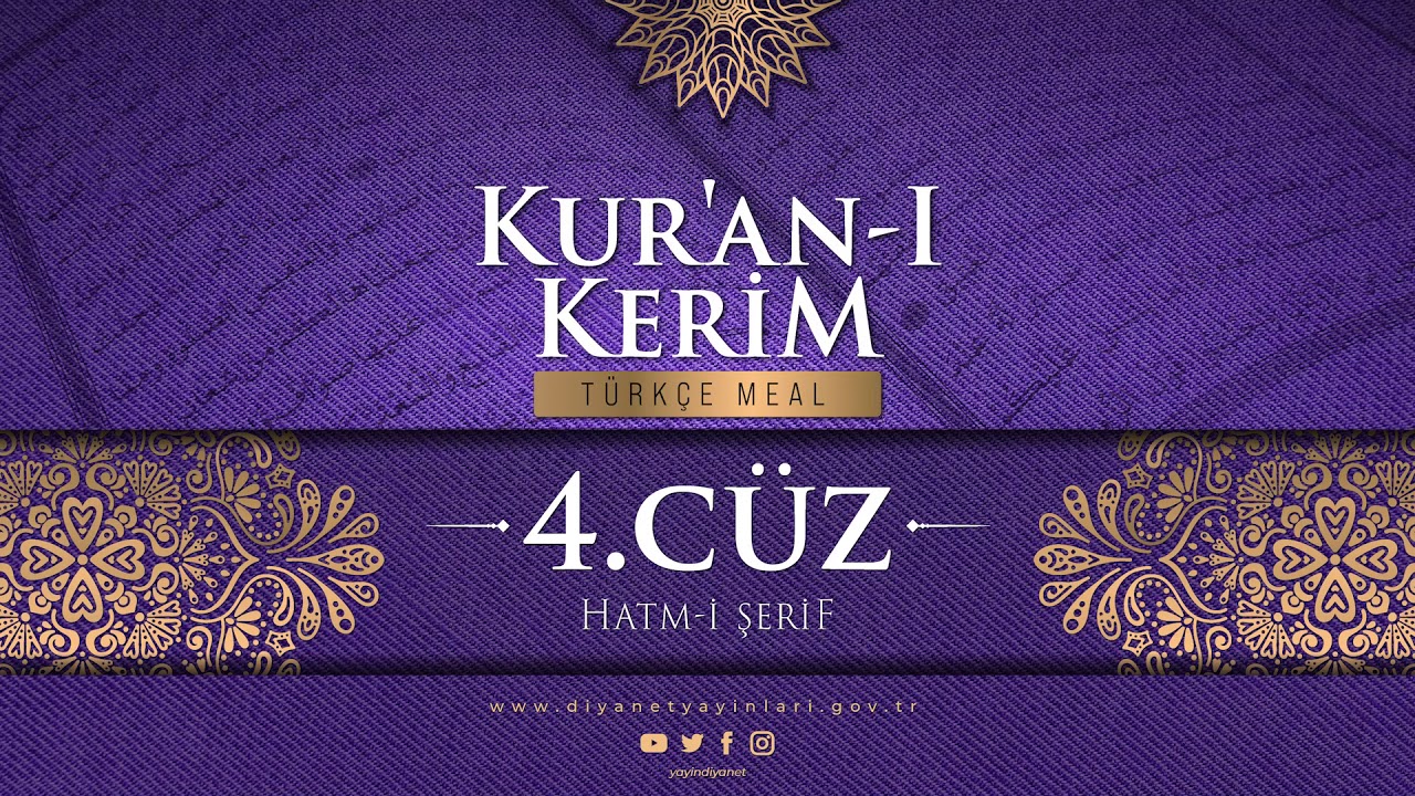 KUR'AN-I KERİM MEALİ - 4.CÜZ