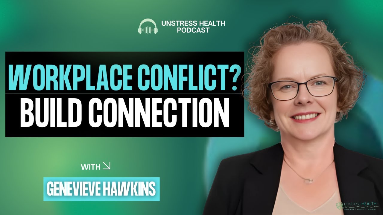Psychological Safety at Work | Conflict, Connection & Mental Fitness with Genevieve Hawkins |Podcast