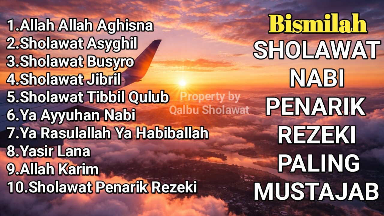 SHOLAWAT JIBRIL PEMBUKA PINTU REZEKI | THIBBIL QULUB | SHOLAWAT NABI MERDU TERBARU 2026