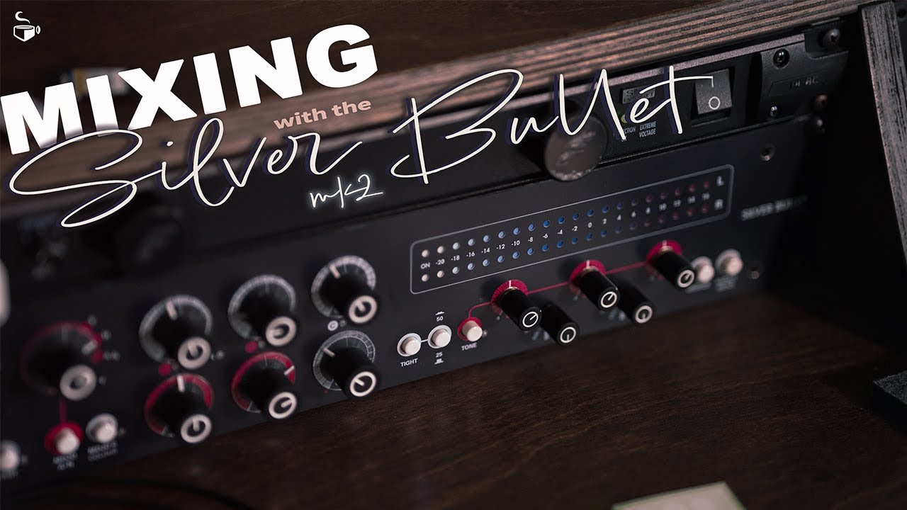 Mixing With The Silver Bullet mk2 // Antelope Audio AFX ALT-436C // AFX BAE-1073