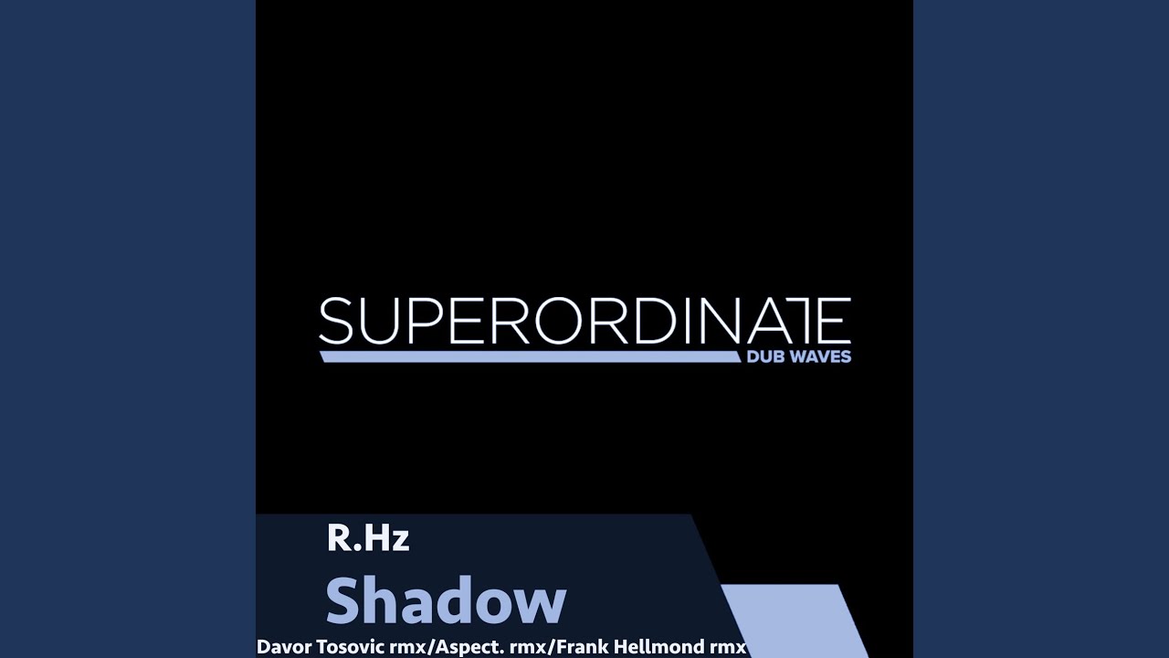Shadow (Frank Hellmond Rmx)