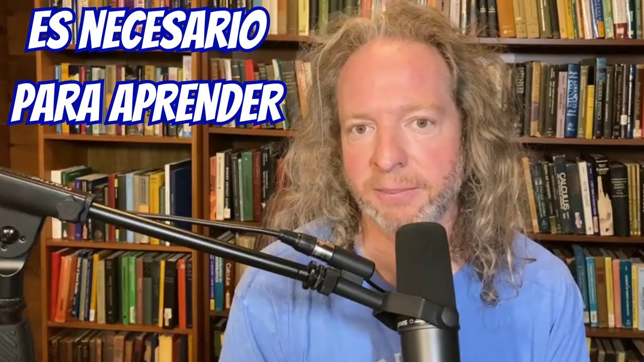 No Puedes Aprender Nada Sin Estas Tres Cosas