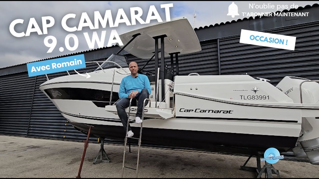 Cap Camarat 9.0 WA S&eacute;rie 2 &ndash; Occasion rare 2025
