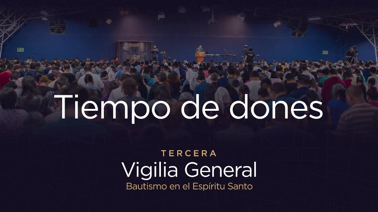 Alabanza en vivo | Tercera Vigilia General 