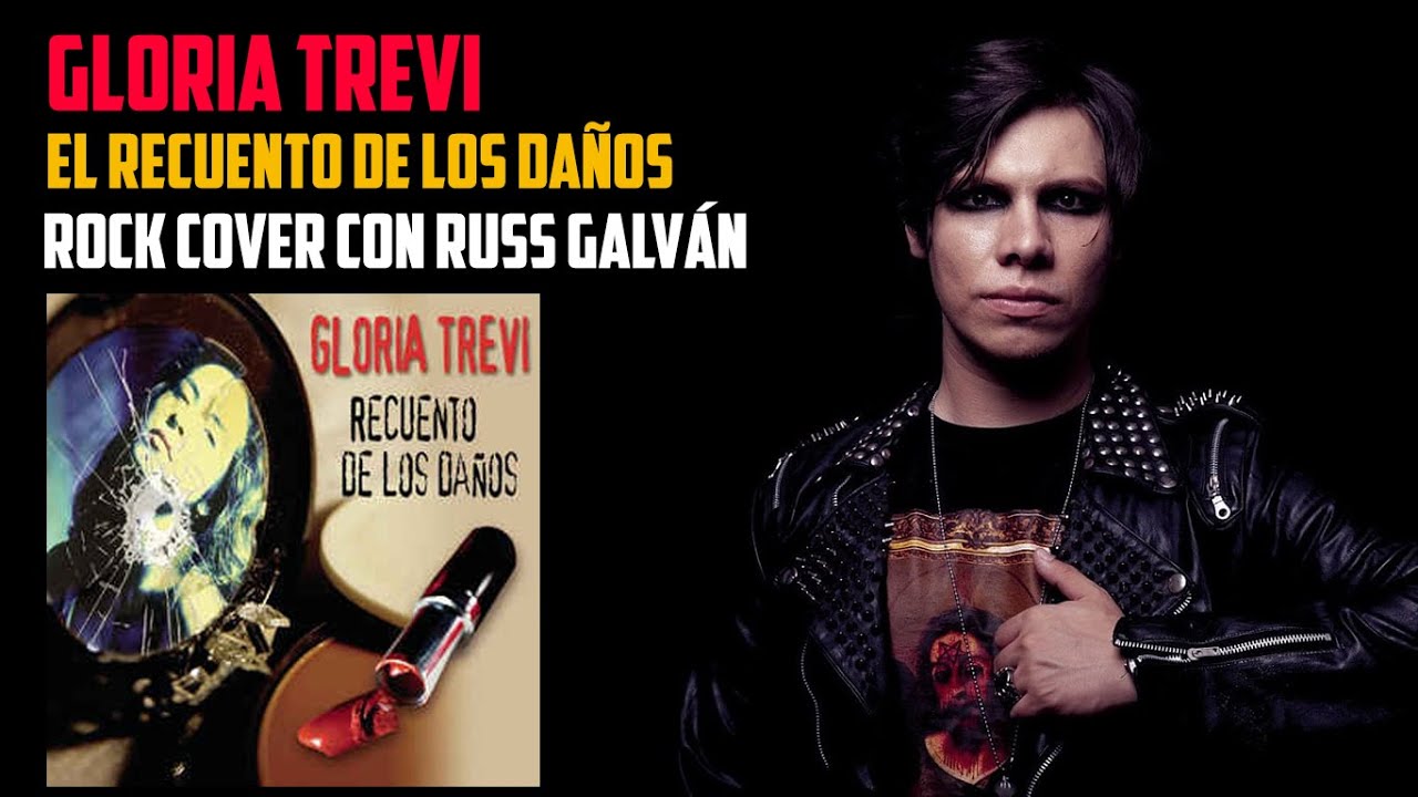 GLORIA TREVI: El Recuento de los Daños con Russ Galván