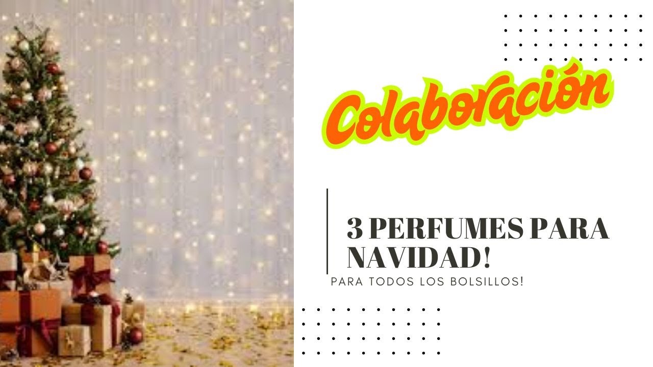 3 perfumes para Navidad ‐ Colaboración con @Gaby Pasion Perfumada & +  #perfume #perfumeseconomicos