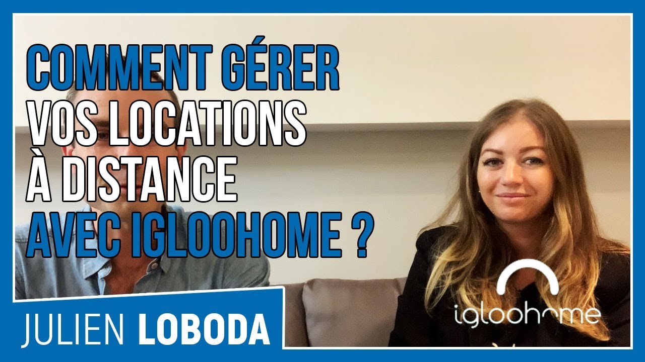 AUTOMATISER location courte duree : la solution Igloohome