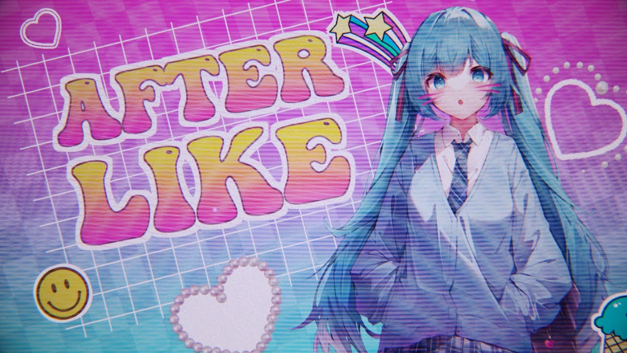 「DT」 AFTER LIKE MEP | HAPPY BIRTHDAY SHENI!