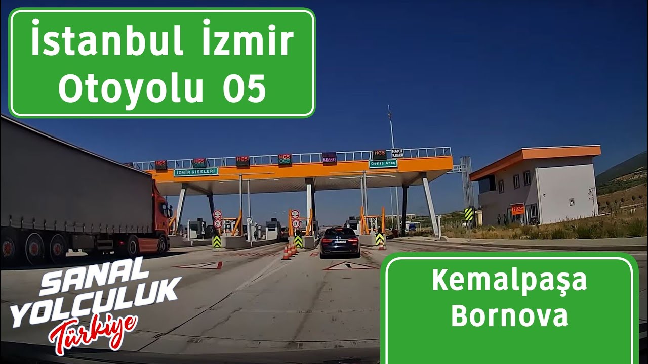 İstanbul - İzmir Otobanı 05: Saruhanlı, Turgutlu, Kemalpaşa, Bornova, Karşıyaka