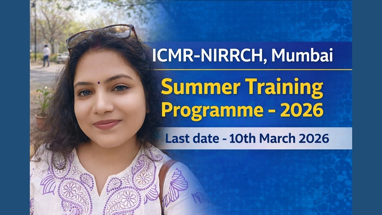 ICMR-NIRRCH Summer Training Programme 2026 | Apply Before 10 March | Mumbai #mumbai #training #icmr