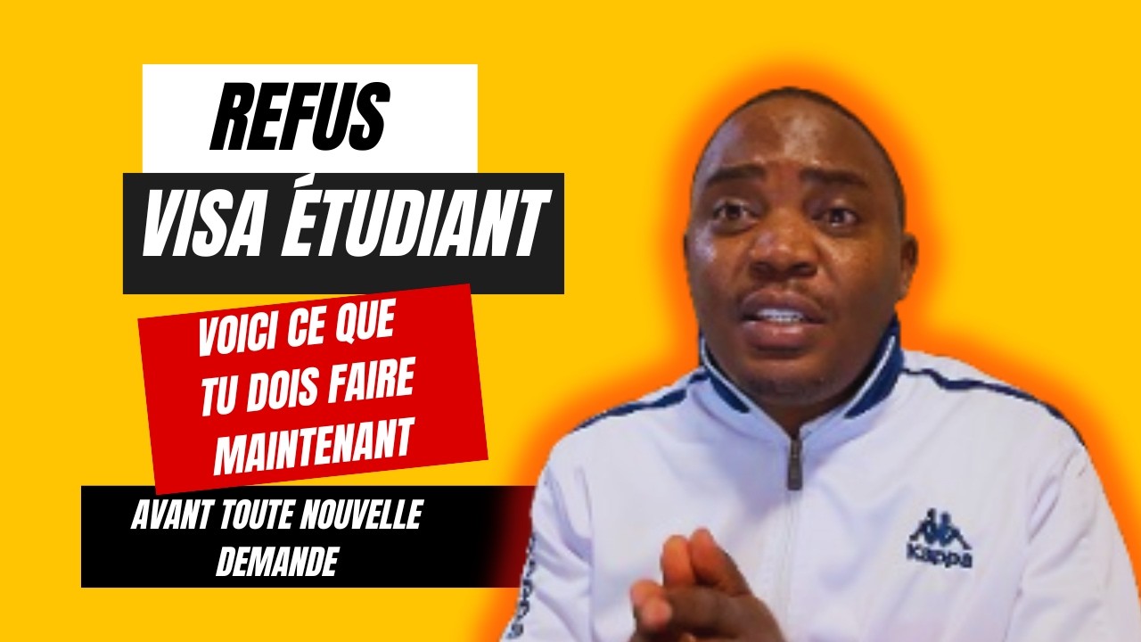 REFUS de VISA étudiant ? ☹️   voici ce qu'il faut faire 😎