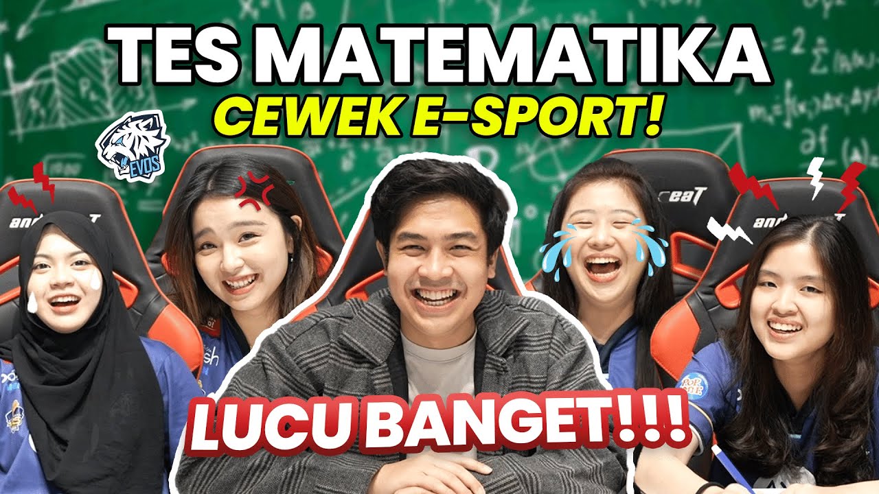 NGAKAK! TES MATEMATIKA CEWEK ESPORT (EVOS)! FT. UNA, ANGEL, SHARON, AIKO