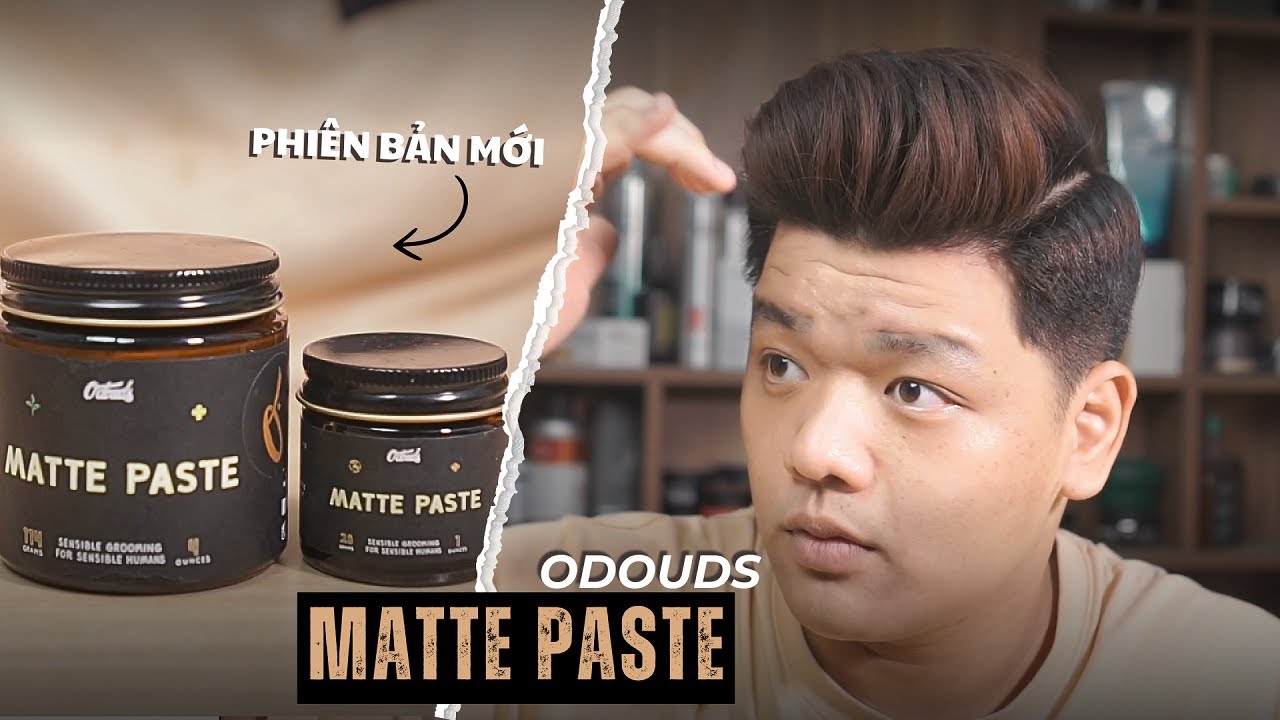 Odouds Matte Paste - Sáp vuốt tóc phiên bản mới có gì mới | Tiến Đích Shop