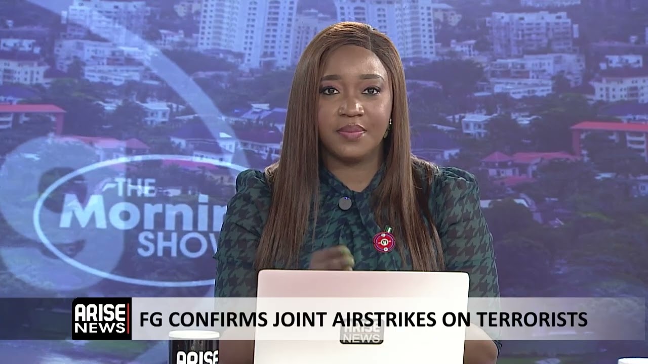 FG CONFIRMS JOINT AIRSTRIKES ON TERRORISTS 