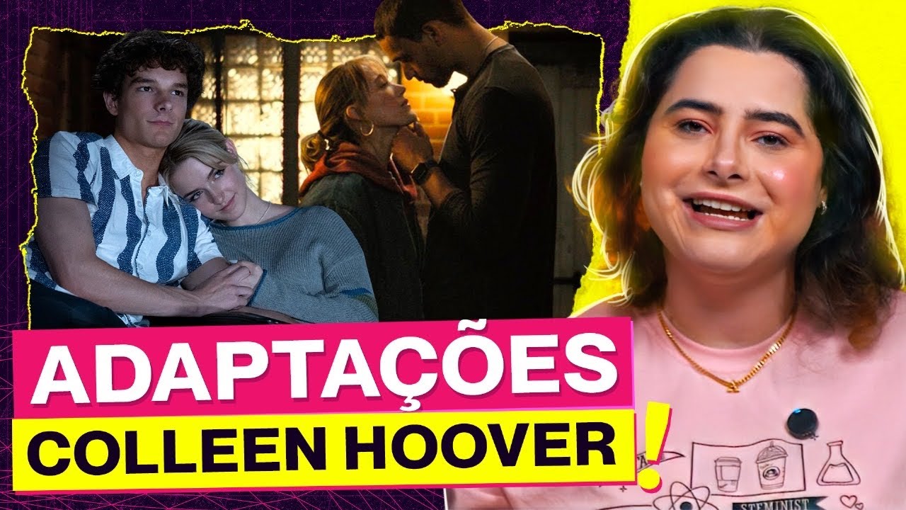 LIVROS DA COLLEEN HOOVER QUE VÃO VIRAR FILME! | Alice Aquino