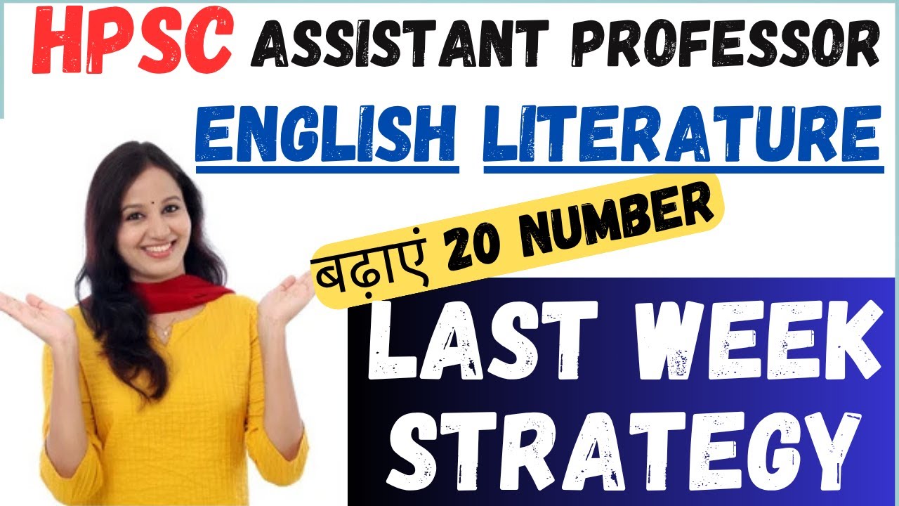 Last week strategy to crack HPSC Assistant Professor (English)