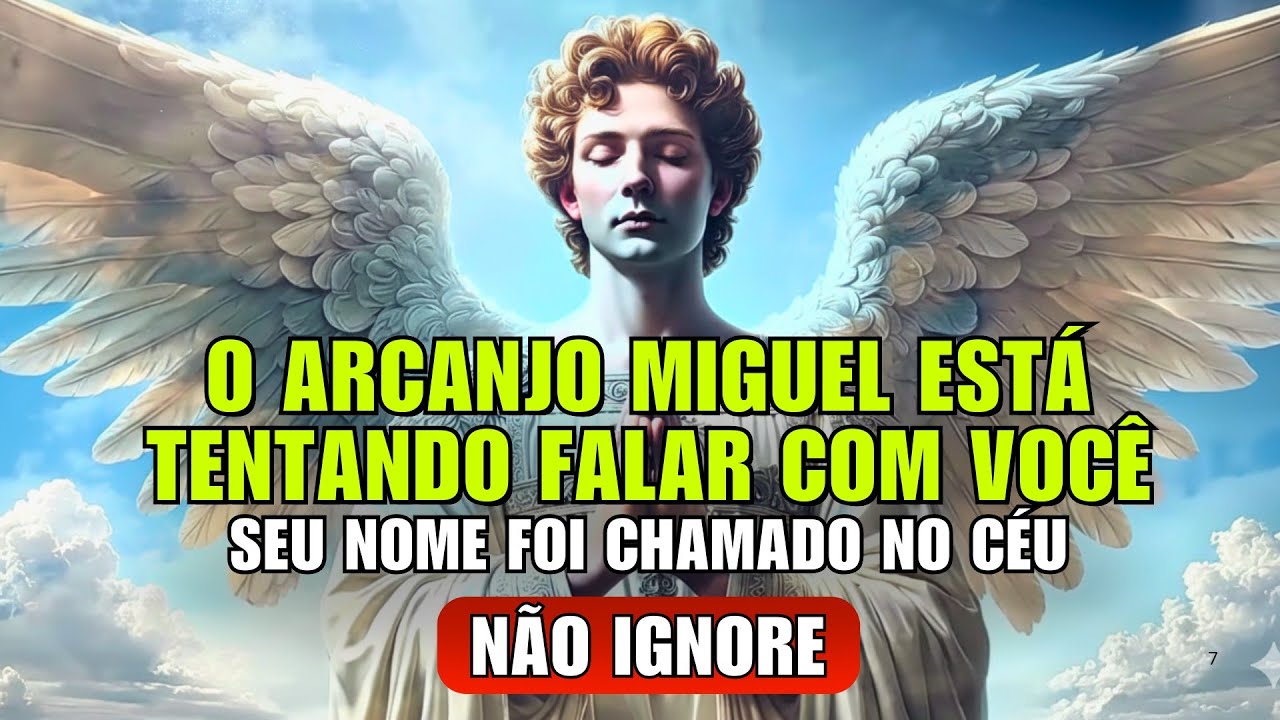 O ARCANJO MIGUEL TEM UMA MENSAGEM PARA VOCÊ HOJE