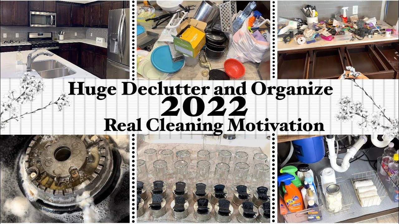 EXTREME DEEP CLEAN WITH ME 2022 | DECLUTTER AND ORGANIZE | Real Mess