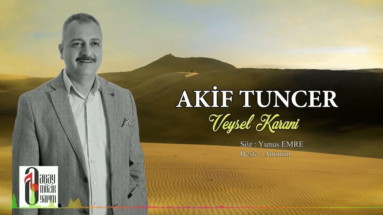 Veysel Karani | İlahiler 2021  | Akif Tuncer