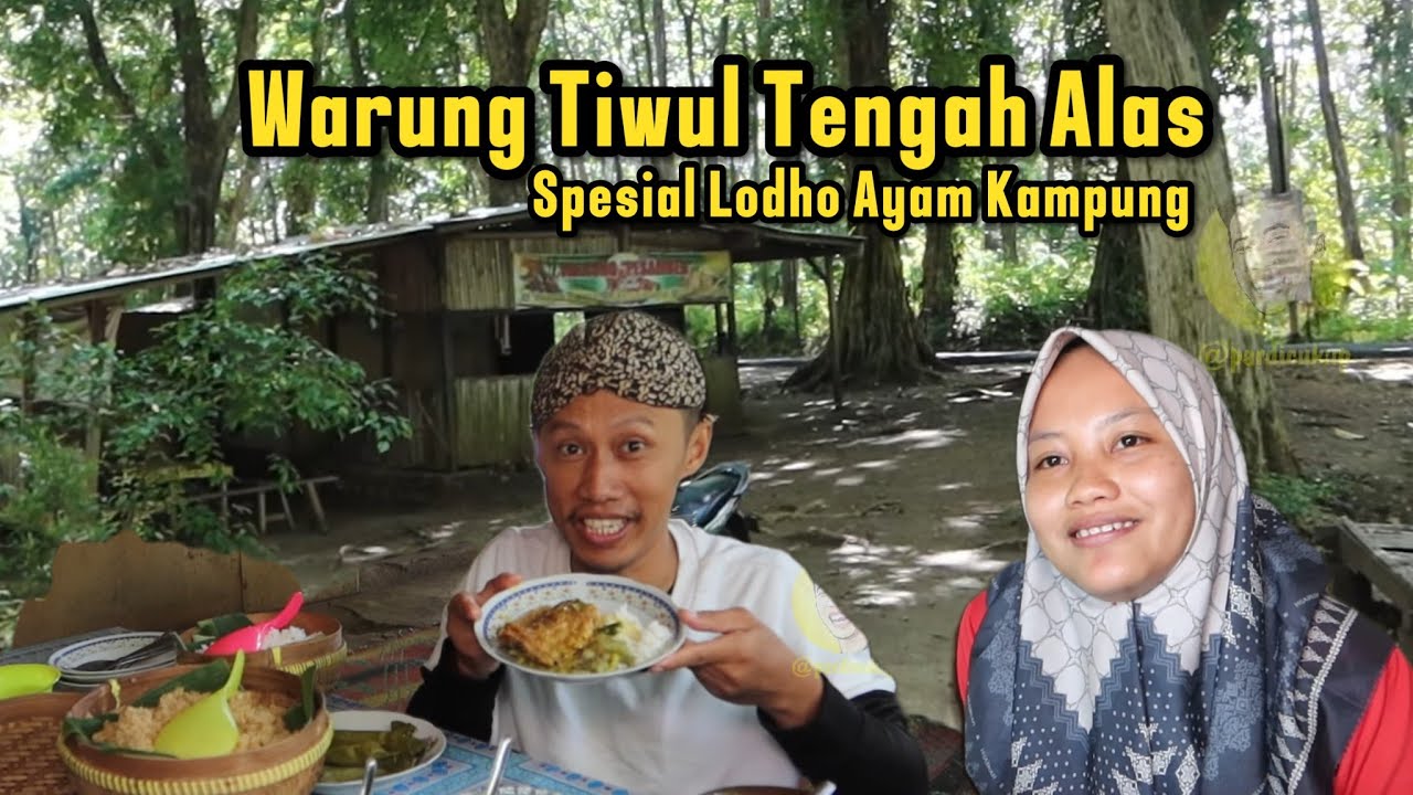 Warung Tengah Hutan Jati Sendirian, ada menu nasi tiwul dan lodho ayam kampung!