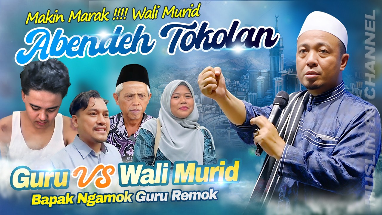KH. Musleh Adnan Menanggapi maraknya Pemukulan & Aksi lapor  terhadap Guru !!