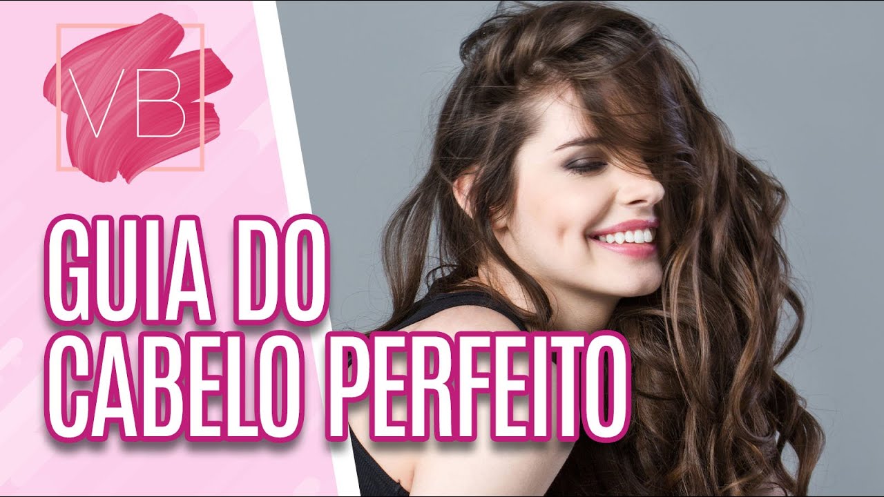 Guia do cabelo perfeito | parte 3 - Você Bonita (29/09/20)