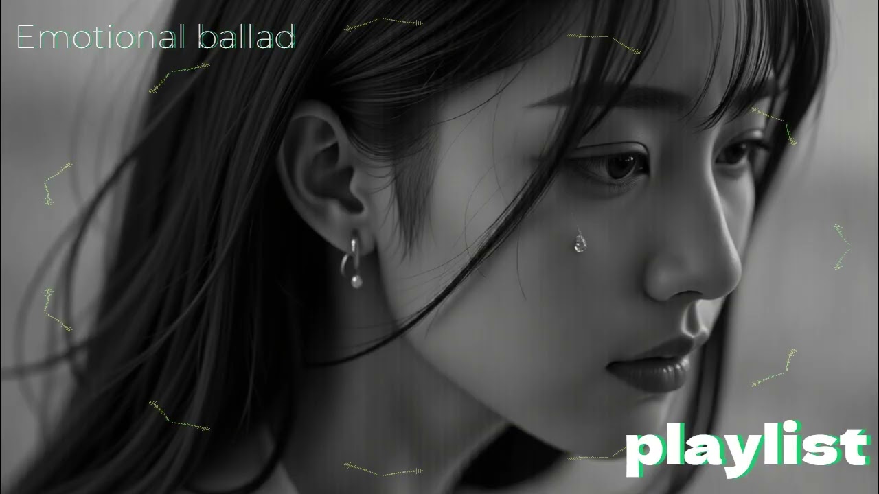playlist}   Emotional ballad 진짜 90년대 감성 발라드 이별을 말하지만 사실은  ‘사랑의 크기’를 고백하는 말
