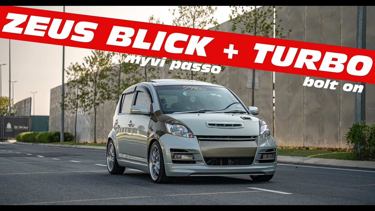 Myvi Passo ZEUS | BOLT ON TURBO Stage 2