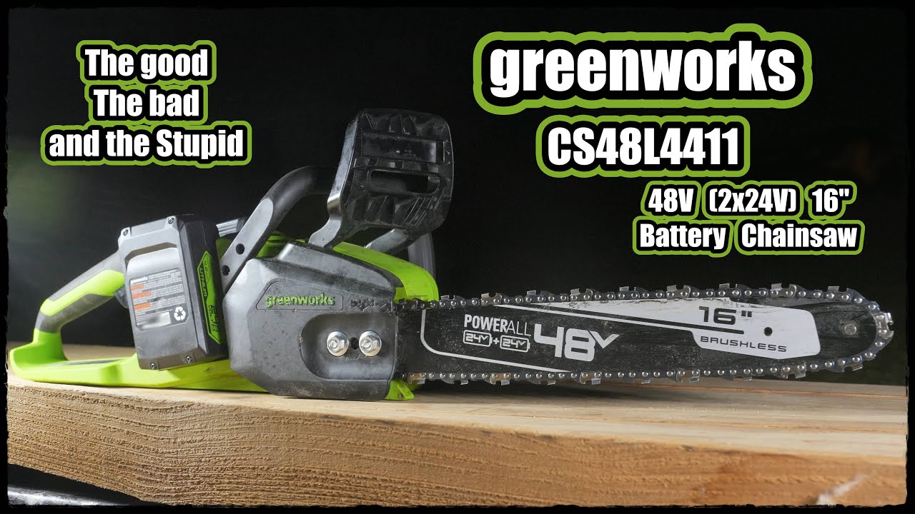 Review greenworks cs48l4411 48v  16IN Brushless chainsaw