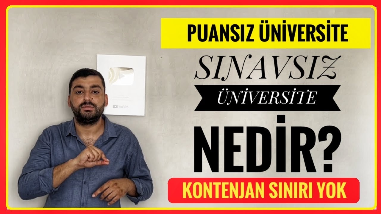 PUANSIZ ÜNİVERSİTE! SINAV YOK! KONTENJAN SINIRI YOK : SINAVSIZ İKİNCİ ÜNİVERSİTE NEDİR? (KAYIT OLMA)
