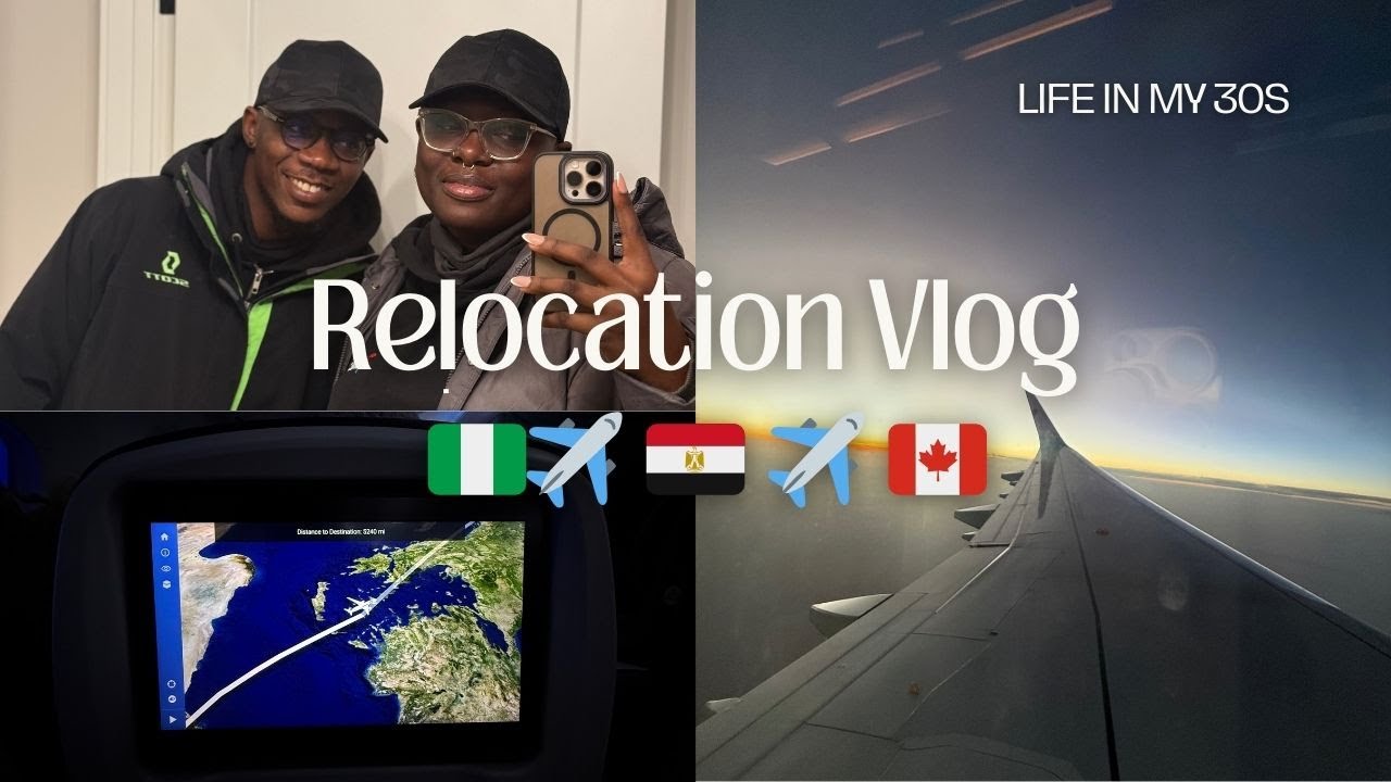 FINAL RELOCATION VLOG 🇨🇦 | Flying EgyptAir from Nigeria to Canada – 3 Flights, Delay & Hotel Layover