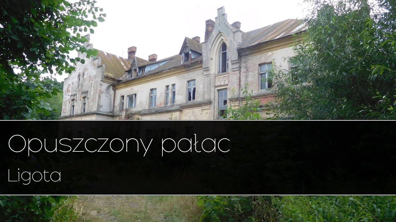 Opuszczony pałac - Ligota Urbex |Urban Exploration| with SONY ZV-1F