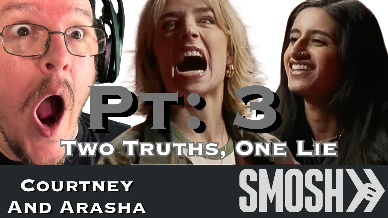 2 Truths, 1 Lie: Courtney & Arasha, Pt 3