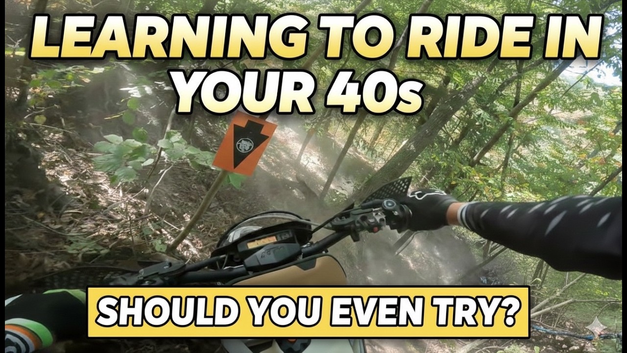 Too Old for Dirt Bikes? What Learning at 40 Is Really Like...