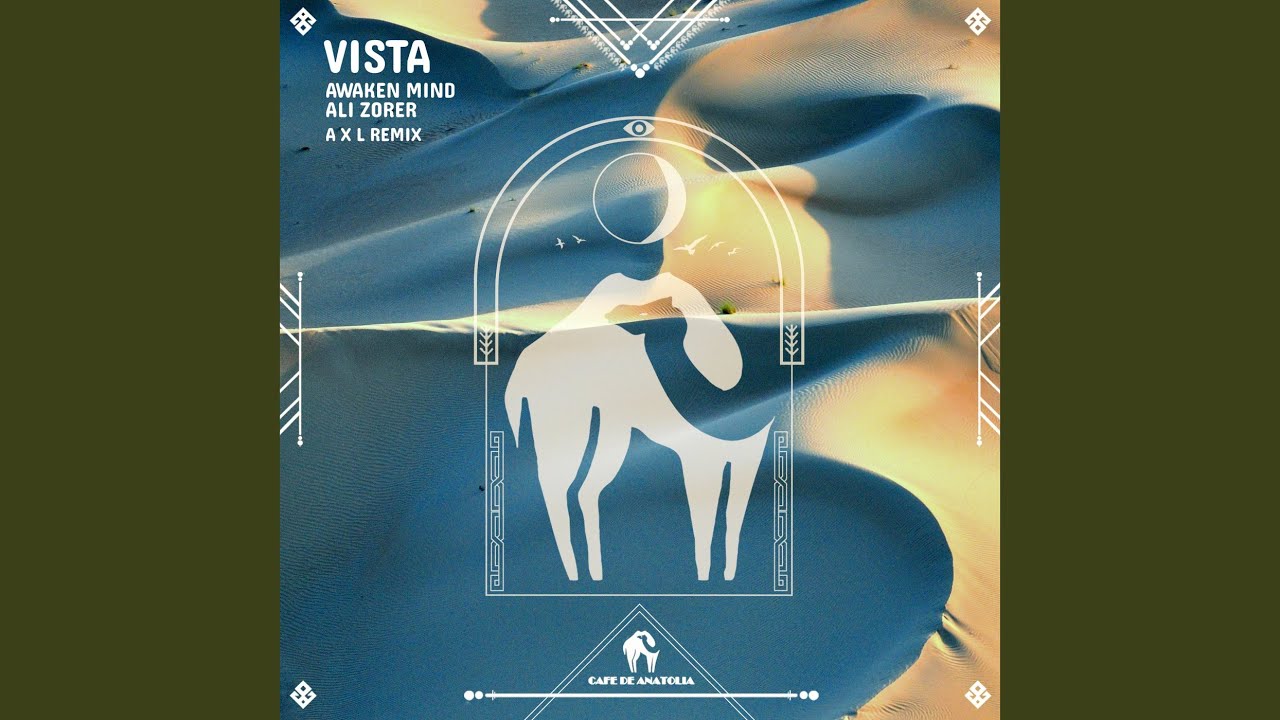 Vista (A X L Remix)