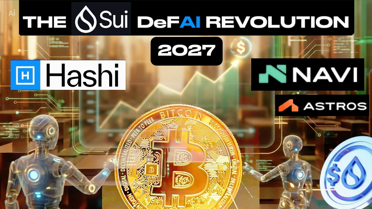 The SUI DeFAI Revolution - Bitcoin, Hashi, Navi Protocol, Astros & AI Agents
