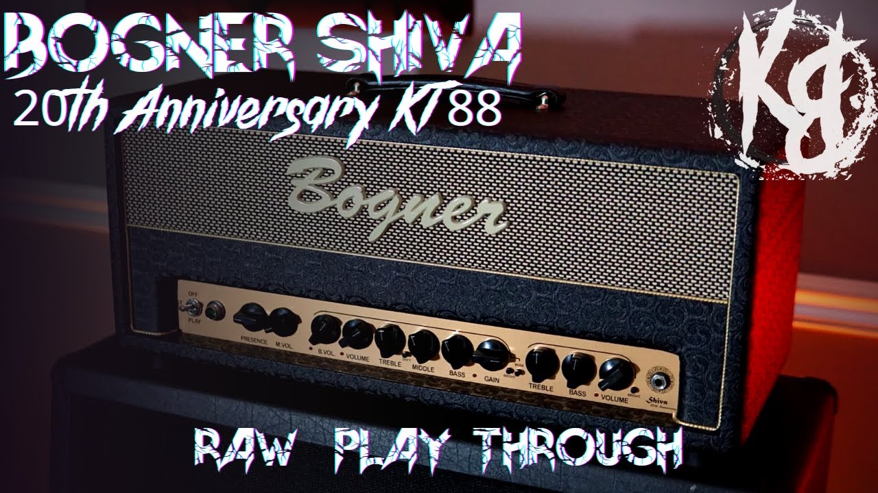 Bogner Shiva 20th Anniversary KT88 — это трэш?
