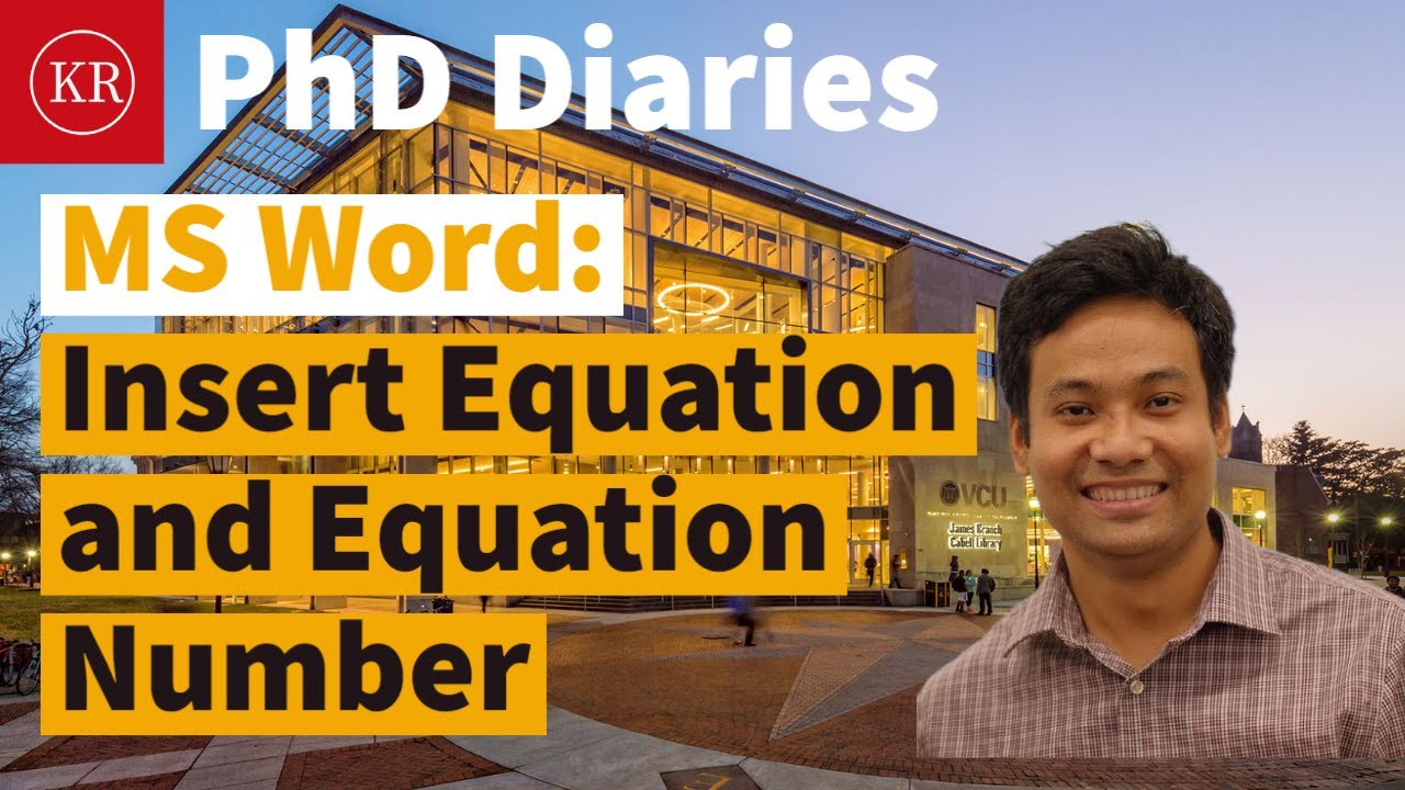 Microsoft Word: 03 | How to Insert Equation and Equation Number in Thesis