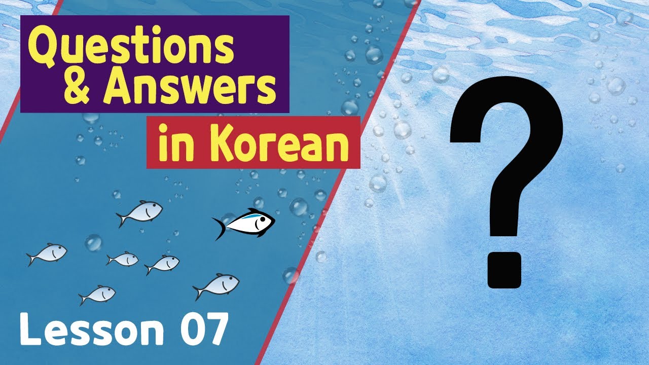 Korean Basic Questions and How to answer to a negative question (with speaking practice)