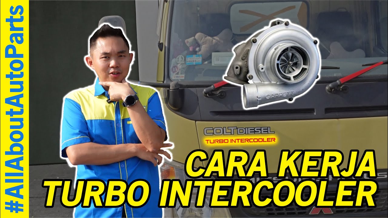 CARA KERJA TURBO INTERCOOLER