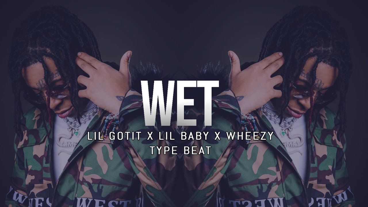 [FREE] Lil Gotit x Lil Baby x Wheezy Type Beat 2019 