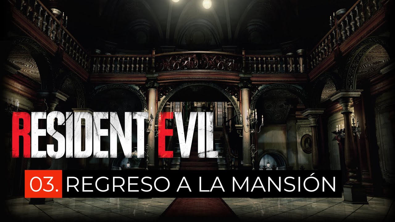 Resident Evil -  Regreso a la Mansi&oacute;n, y al S&oacute;tano