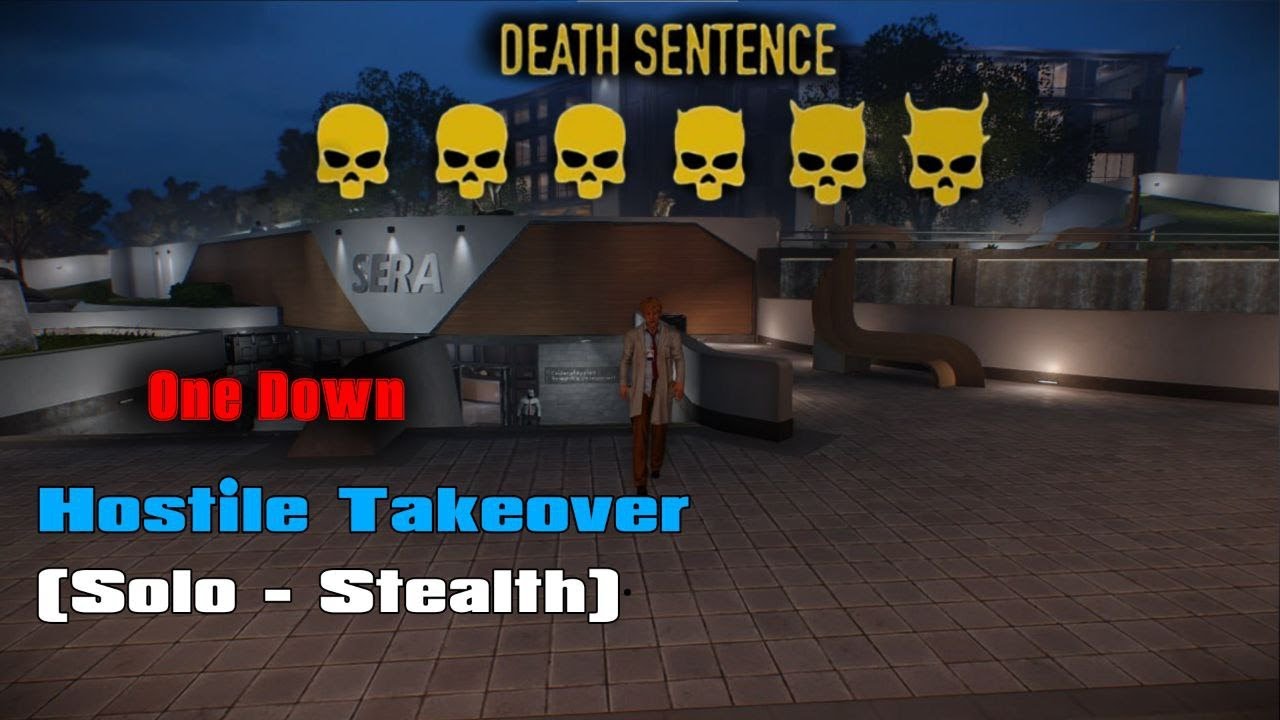 Payday 2: Hostile Takeover (Solo - DSOD - Stealth)