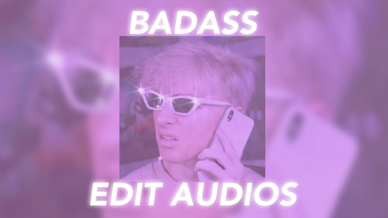 Hot/badass edit audios // Pt.1 /