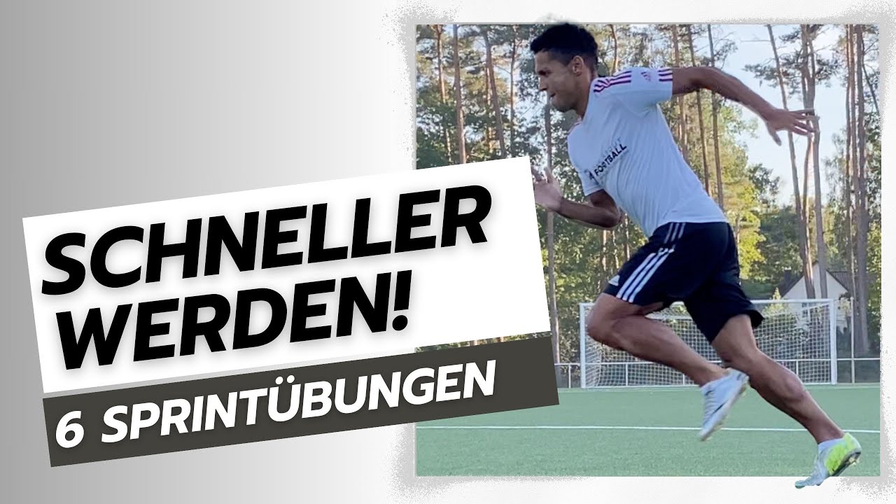 6 Sprintübungen für SCHNELLIGKEIT und ANTRITT I Sprinttraining für Fußballer